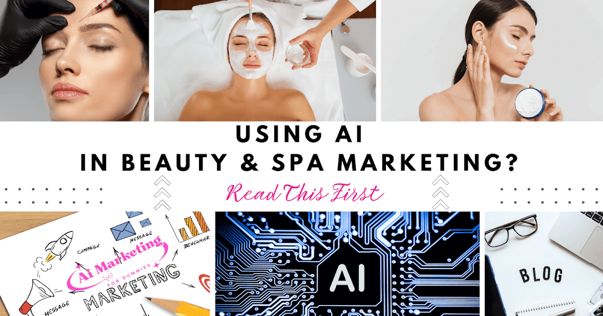 AI Advertising and marketing For Magnificence Manufacturers And Spas: What To Know