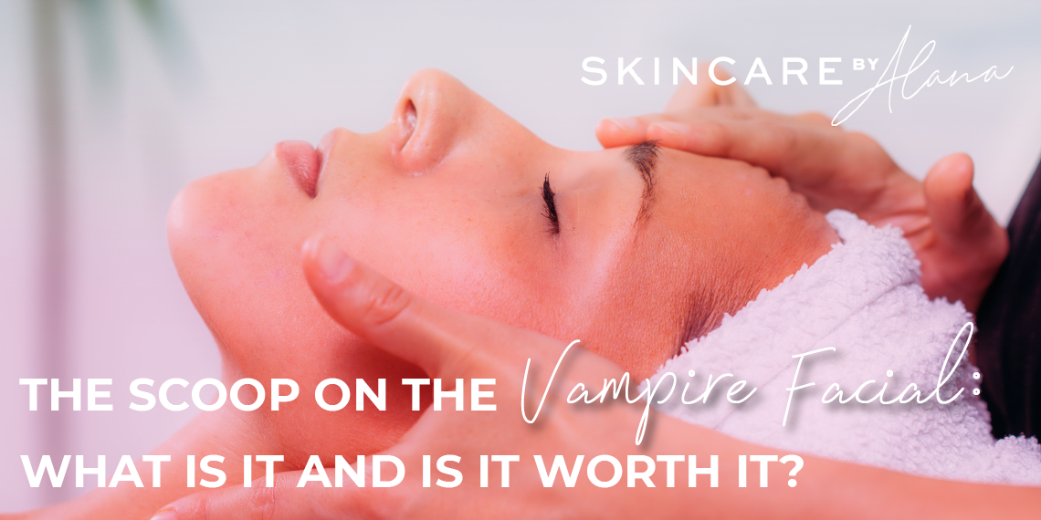 What Is A Vampire Facial & Is It Price It? All the things You Want To Know! What Is A Vampire Facial & Is It Price It? All the things You Want To Know!