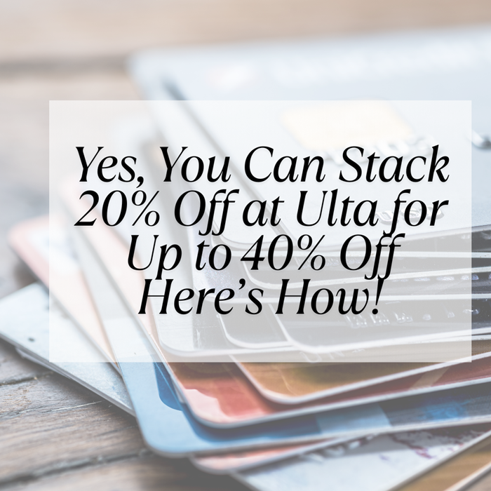 Sure, You Can Get Stack 20% Off at Ulta for As much as 40% Off Thank Me Later Sure, You Can Get Stack 20% Off at Ulta for As much as 40% Off Thank Me Later